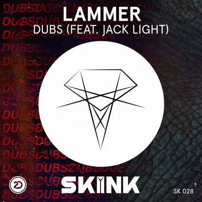 Dubs (feat. Jack Light) - Single