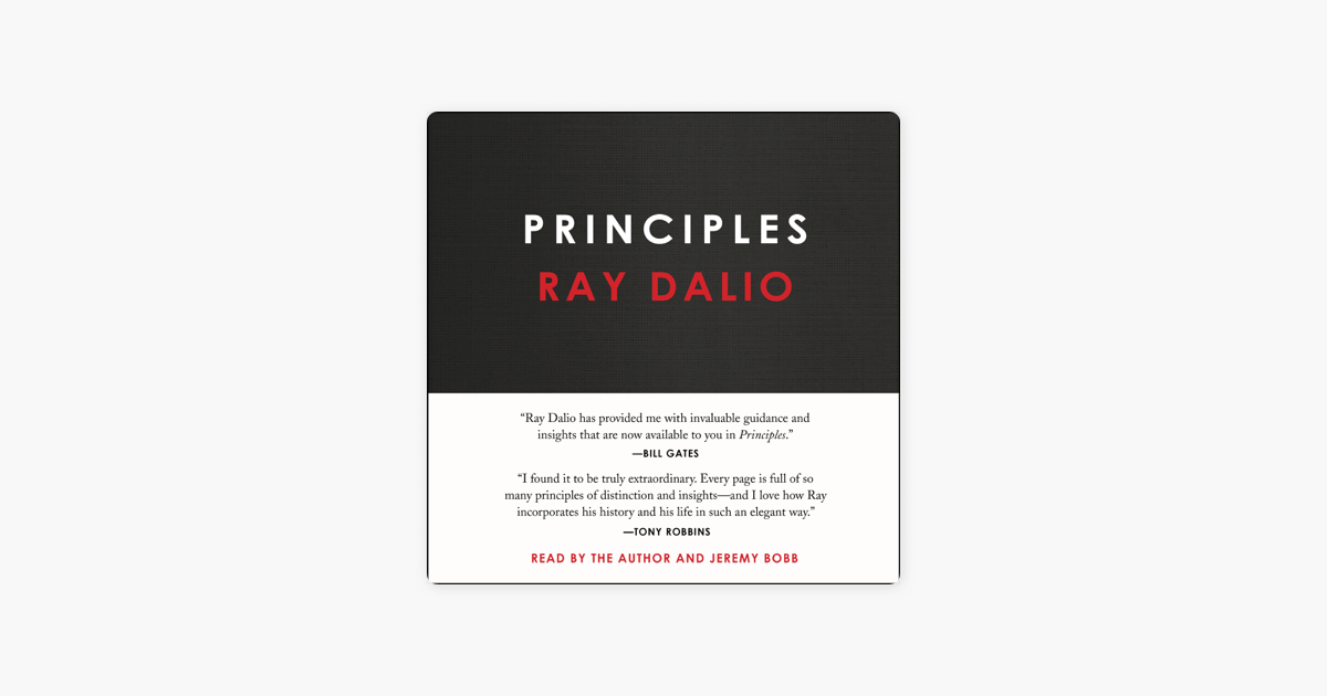 Principles (Unabridged) - Ray Dalio Principles (Unabridged) - Ray Dalio