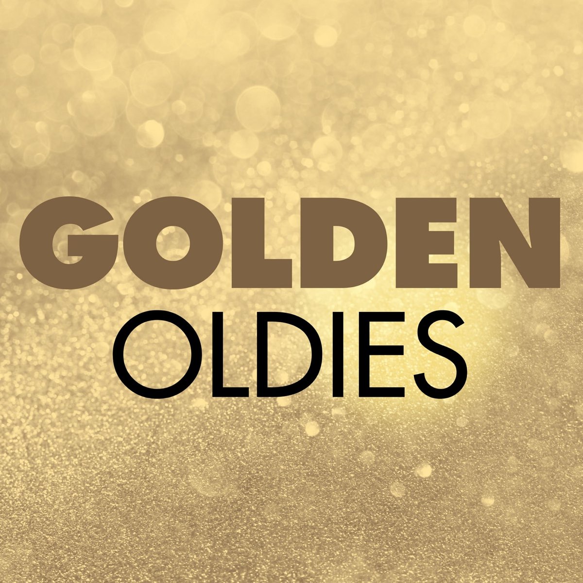 Golden Oldies - Album by Various Artists - Apple Music