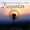 Pensamiento Positivo - Despertar Natural lyrics