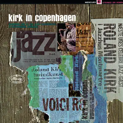 Kirk in Copenhagen (Live) - Roland Kirk Kirk in Copenhagen (Live) - Roland Kirk