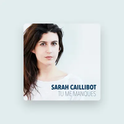 Listen to Sarah Caillibot, watch music videos, read bio, see tour dates & more!