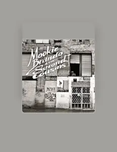 Ouça Mookie Brando & the Second Cousins, assista a videoclipes, leia a biografia, veja as datas das turnês e mais!