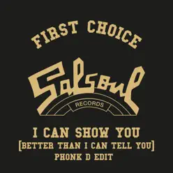 I Can Show You (Better Than I Can Tell You) [Phonk D Edit] - Single - First Choice