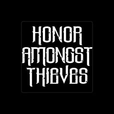 Listen to Honor Amongst Thieves, watch music videos, read bio, see tour dates & more!
