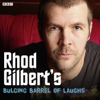 Rhod Gilbert's Bulging Barrel Of Laughs - Rhod Gilbert
