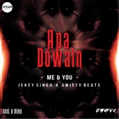 Apa Dowain (Me & You) artwork