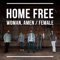 Woman, Amen / Female - Home Free lyrics