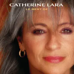 Le best of Çatherine Lara - Catherine Lara