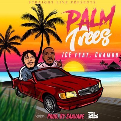 Palm Trees (feat. Chambo) - Single