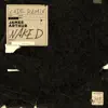 NAKED (CADE REMIX)