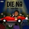 Die Na - Fredo Bang lyrics