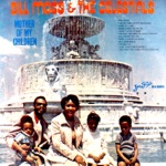 Bill Moss & The Celestials - All I Want in Life