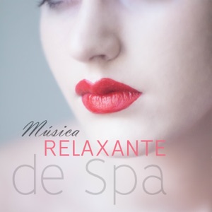 Música Relaxante de Spa - Yoga, Massagem, Wellness e Meditação, Melodia Calmante