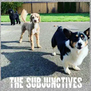 ladda ner album The Subjunctives - The Subjunctives