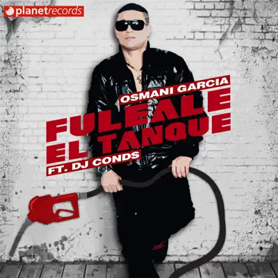 Fuleale El Tanque - Single - Osmani García
