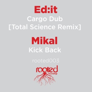 Cargo Dub (Total Science Remix) / Kick Back - Single