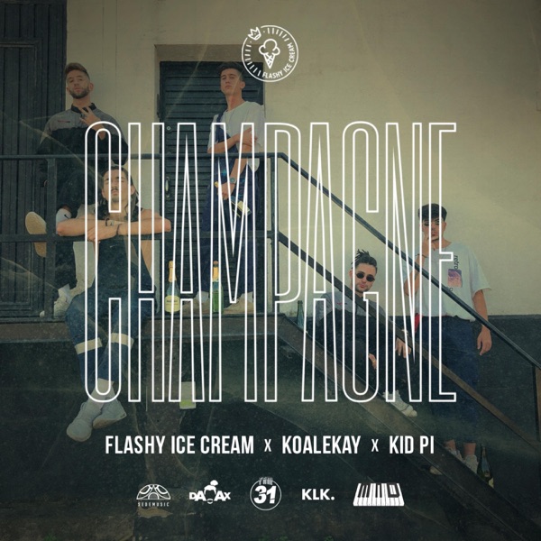 Champagne (feat. Koalekay & Kid Pi)
