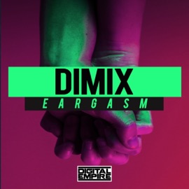 Eargasm Dimix
