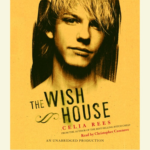 The Wish House (Unabridged) cover
