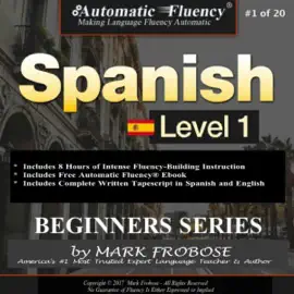 Automatic Fluency Spanish/Complete Tapescript and Free Ebook/Level 1/Program 1 (English and Spanish Edition) (Unabridged)