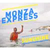 Monza Express - Sunshine