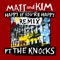 Happy If You're Happy (feat. The Knocks) - Matt and Kim lyrics