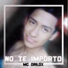 No Te Importo - Single