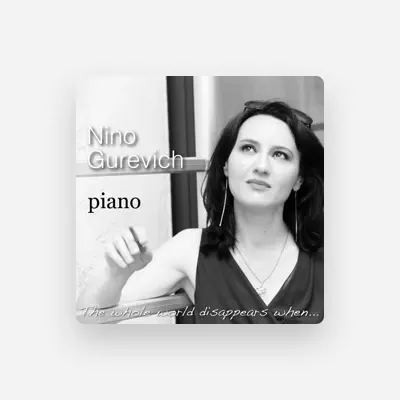 Listen to Nino Gurevich, watch music videos, read bio, see tour dates & more!