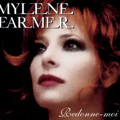 Redonne-moi - Single - Mylène Farmer