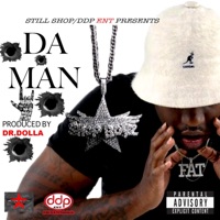 Da Man - Single - Fat