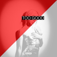 Too Good (feat. Taylor Krom) - Single - Nequita Russell