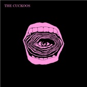 The Cuckoos - Mind Breakthrough