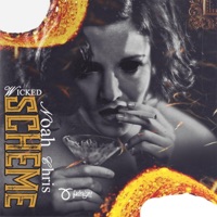 Scheme (feat. Noah Chris) - Single - Wicked