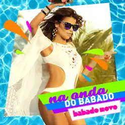 Na Onda do Babado - EP - Babado Novo