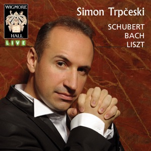 Schubert, Bach & Liszt (Wigmore Hall Live)