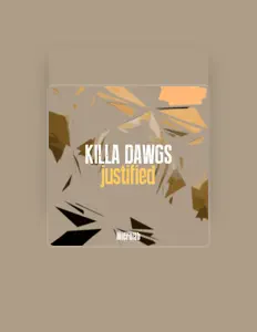 收听 Killa Dawgs、观看音乐视频、阅读小传、查看巡演日期等 ！