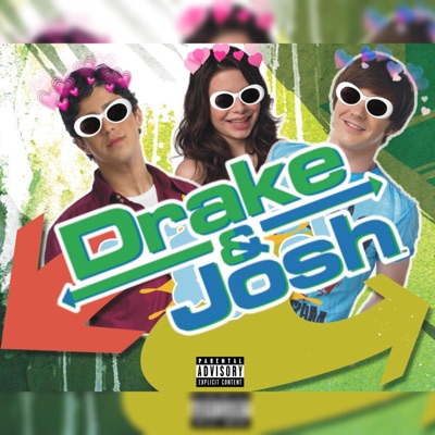 Drake & Josh (feat. Million Dollar Brick) - Single