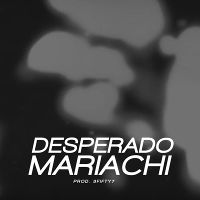 Desperado Marachi (feat. Tavo Tha Trill) - Single