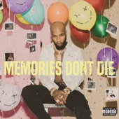 MEMORIES DON'T DIE cover