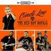 Cindi Lou & the Red Hot Royals - Achin'