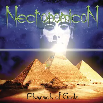 Pharaoh of Gods - Necronomicon Pharaoh of Gods - Necronomicon