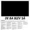 De Ba Blev Så - Erik Lundin lyrics