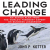 Leading Change - John Kotter