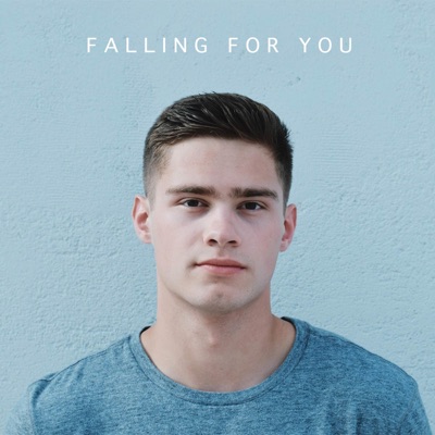 Falling for You - Single