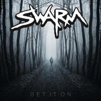 Get It On - Single - SWARM