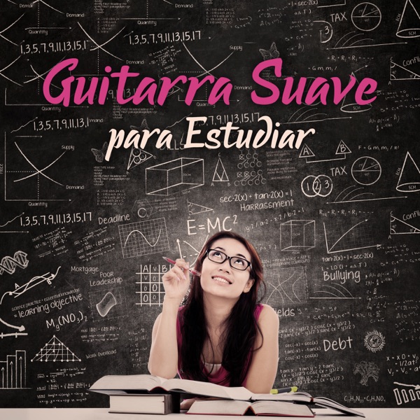Guitarra Suave para Estudiar - Relajación Relajante, Tiempo para Ti, Concentración, Meditación