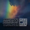 Tales of Wonder and Thunder - EP