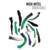 Wish Hotel - EP