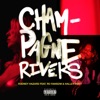 Champagne Rivers (feat. Ro Ransom & Halley Hiatt) - Single